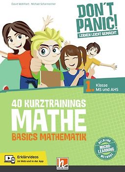 DON'T PANIC! Lernen leicht gemacht, 40 Kurztrainings Mathe