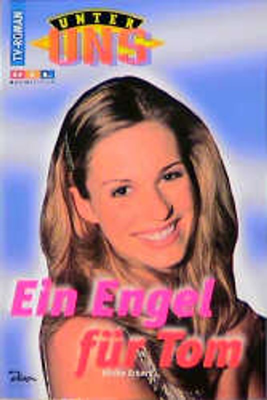 Unter uns / Ein Engel für Tom