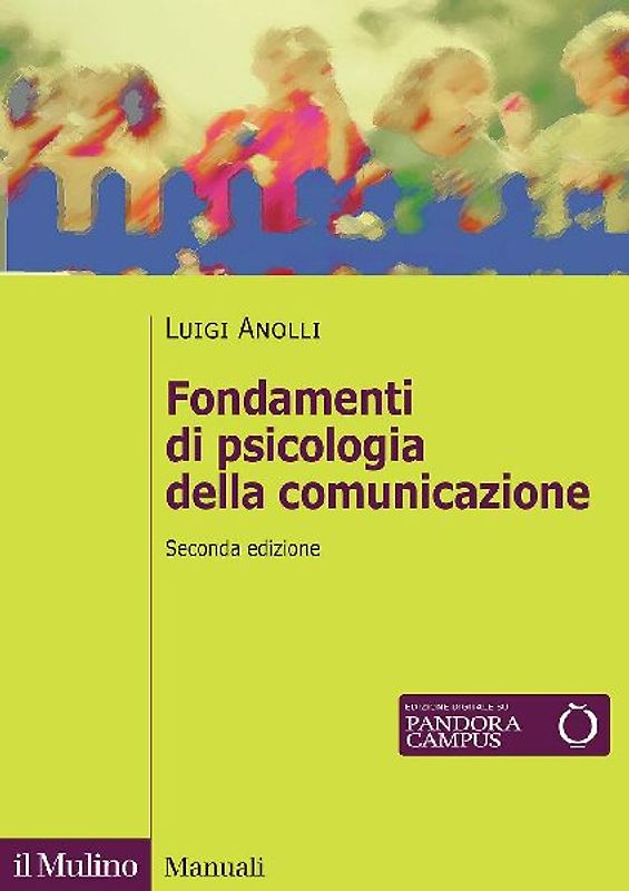 Fondamenti di psicologia della comunicazione