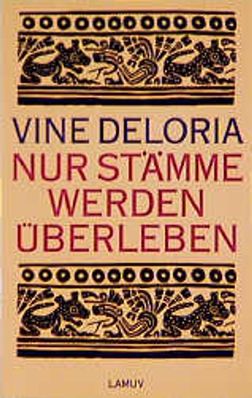 Nur Stämme werden überleben