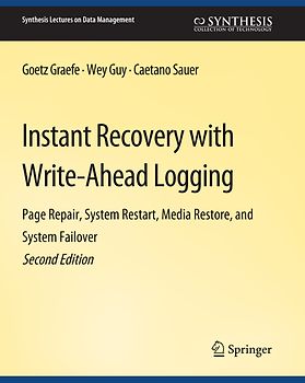 Instant Recovery with Write-Ahead Logging
