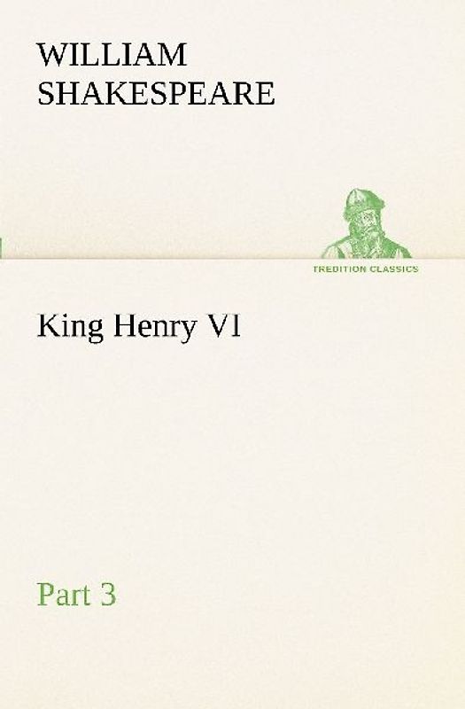 King Henry VI, Part 3