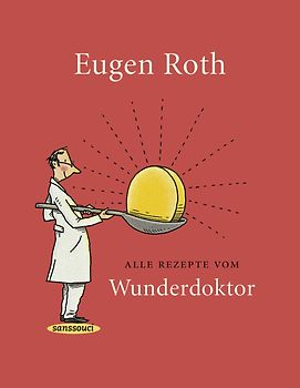 Alle Rezepte vom Wunderdoktor