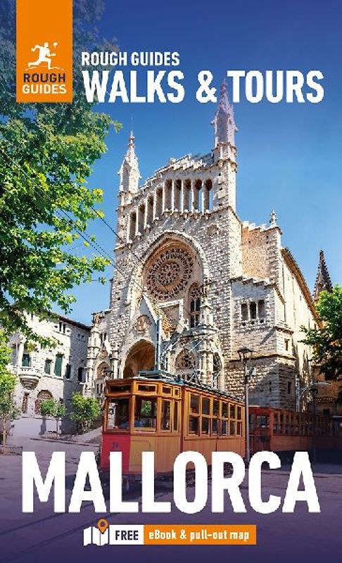Rough Guides Walks and Tours Mallorca: Travel Guide with eBook