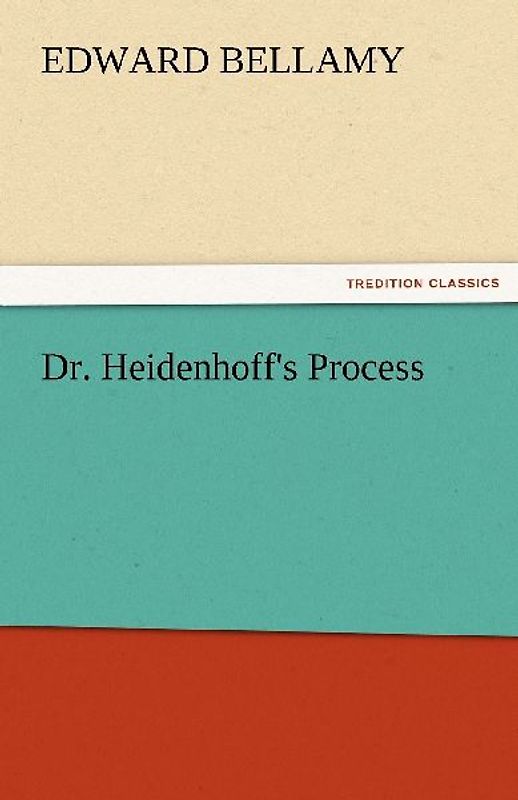 Dr. Heidenhoff's Process