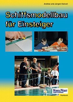 Schiffsmodellbau für Einsteiger