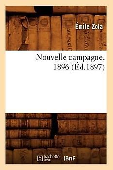 Nouvelle Campagne, 1896 (Éd.1897)