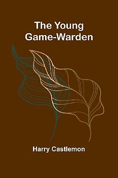 The Young Game-Warden