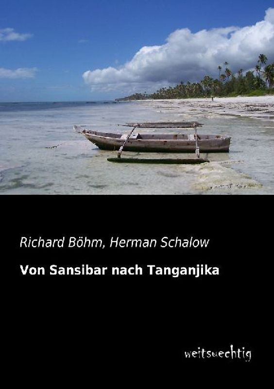 Von Sansibar nach Tanganjika