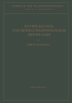 Entwicklungs- und Bewegungsphysiologie der Pflanze