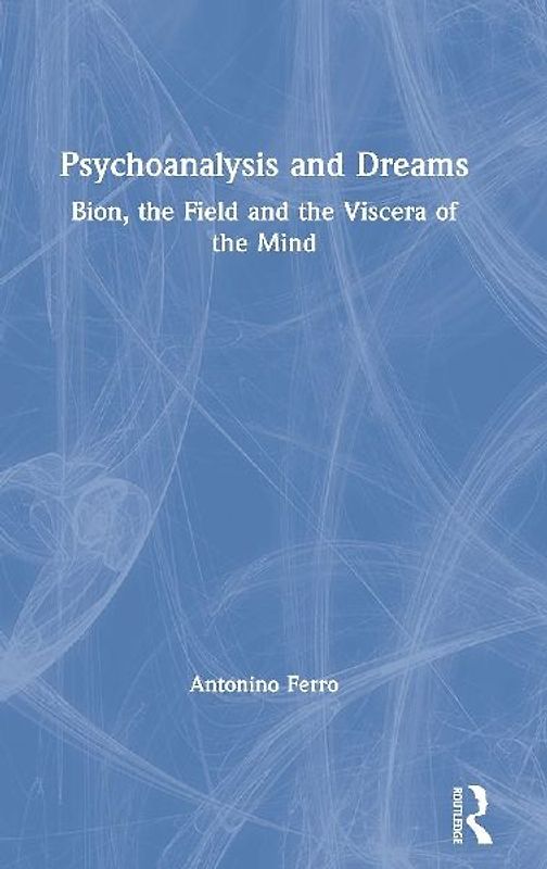 Psychoanalysis and Dreams