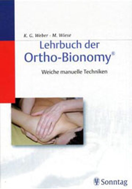 Lehrbuch der Ortho-Bionomy(R)