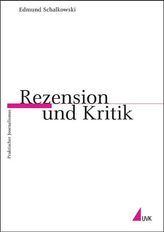 Rezension und Kritik