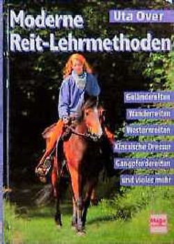 Moderne Reit-Lehrmethoden