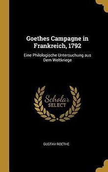 Goethes Campagne in Frankreich, 1792