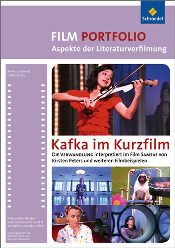 Grundkurs Film. Portfolio / Portfolio: Aspekte der Literaturverfilmung: Kafka im Kurzfilm