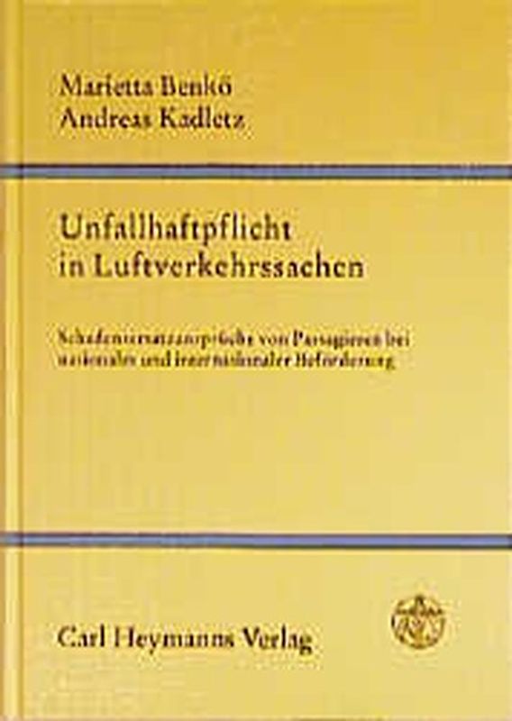 Unfallhaftpflicht in Luftverkehrssachen