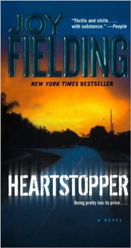 Heartstopper: A Novel - Fielding, Joy
