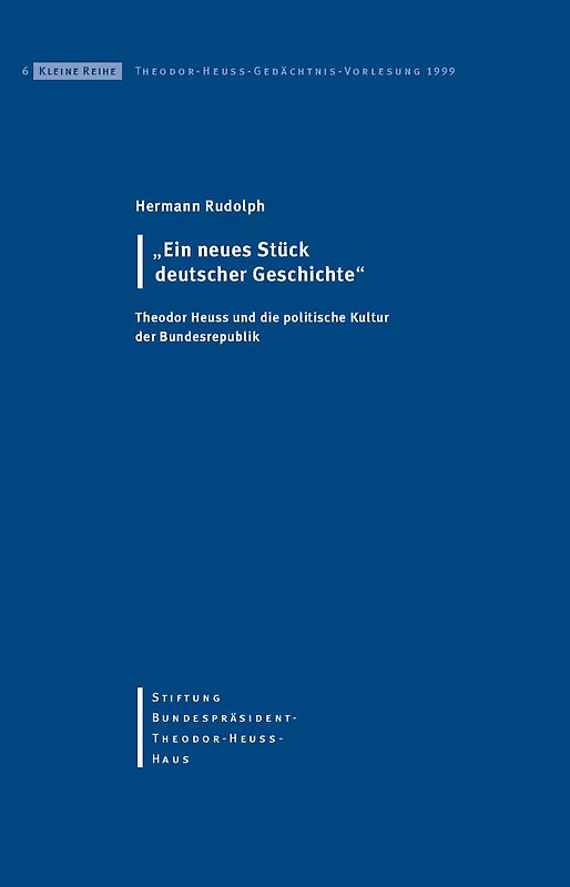 Ein neues Stück deutscher Geschichte