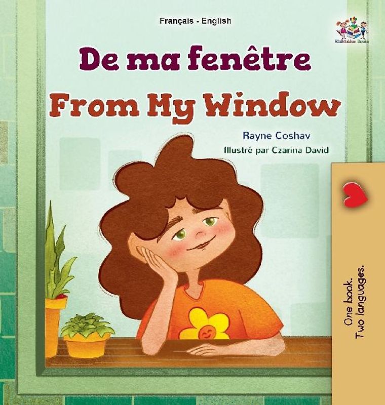 From My Window (French English Bilingual Kids Book)