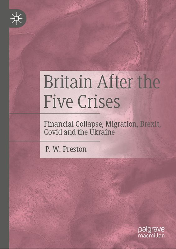 Britain After the Five Crises