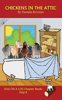 Chickens in the Attic Chapter Book