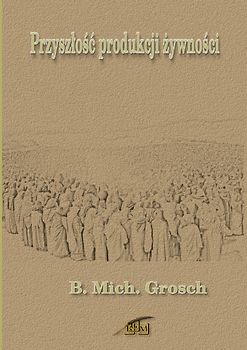 Przyszłość produkcji żywności