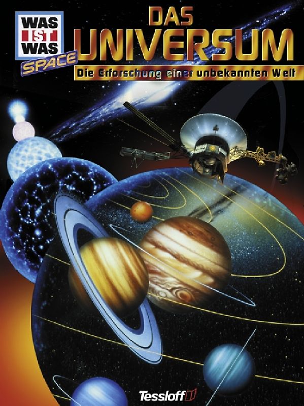 Das Universum - die Erforschung unbekannter Welten