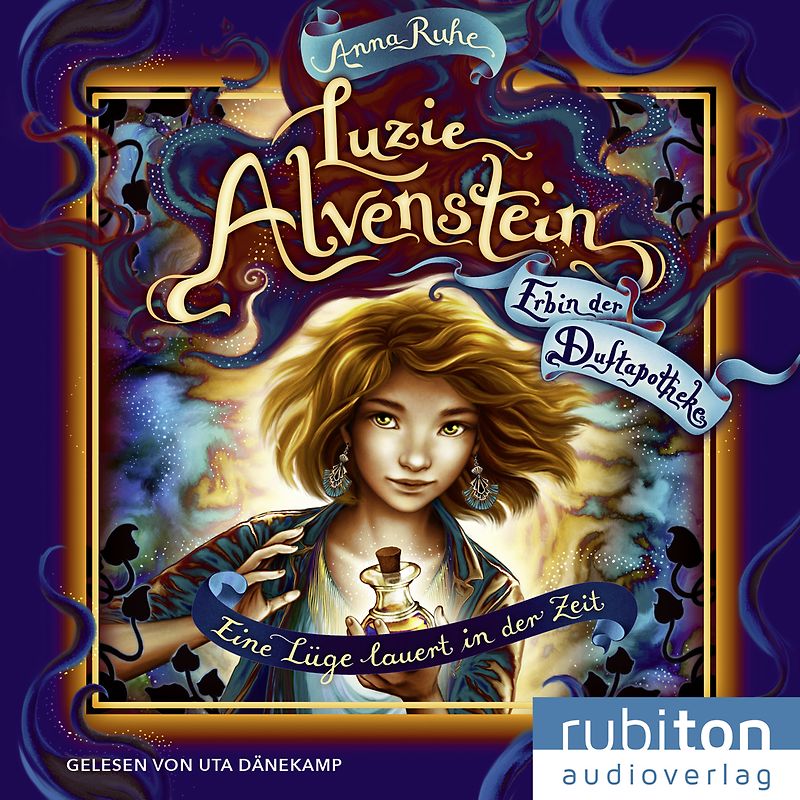 Luzie Alvenstein – Erbin der Duftapotheke (2). Eine Lüge lauert in der Zeit