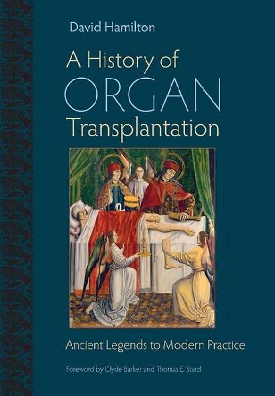 A History of Organ Transplantation