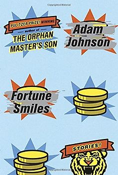 Fortune Smiles: Stories