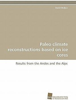 Paleo climate reconstructions based on ice cores