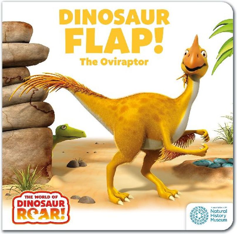 The World of Dinosaur Roar!: Dinosaur Flap! The Oviraptor: Book 6