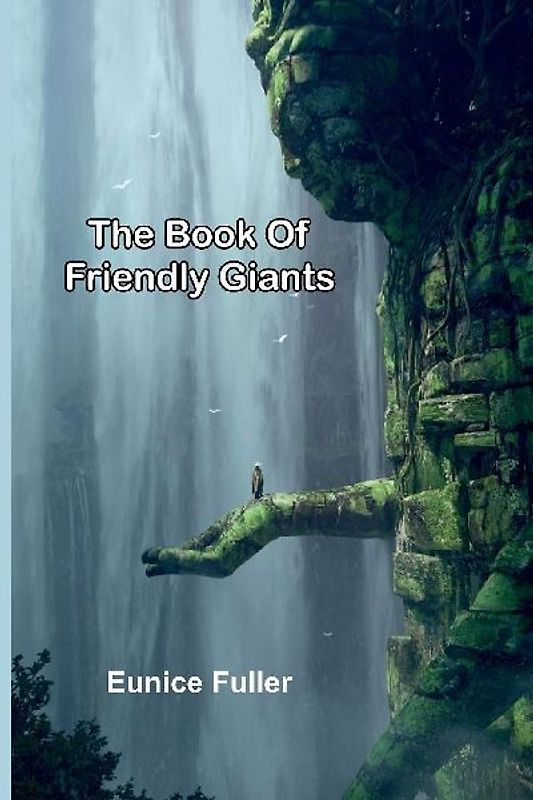 The Book Of Friendly Giants