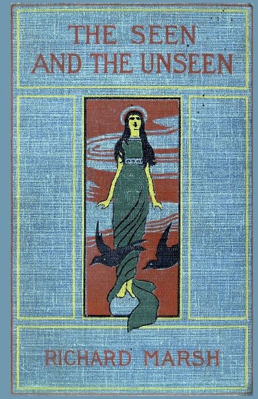 The Seen and the Unseen