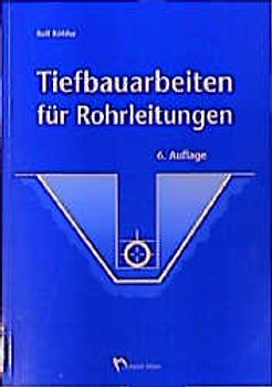 Tiefbauarbeiten für Rohrleitungen