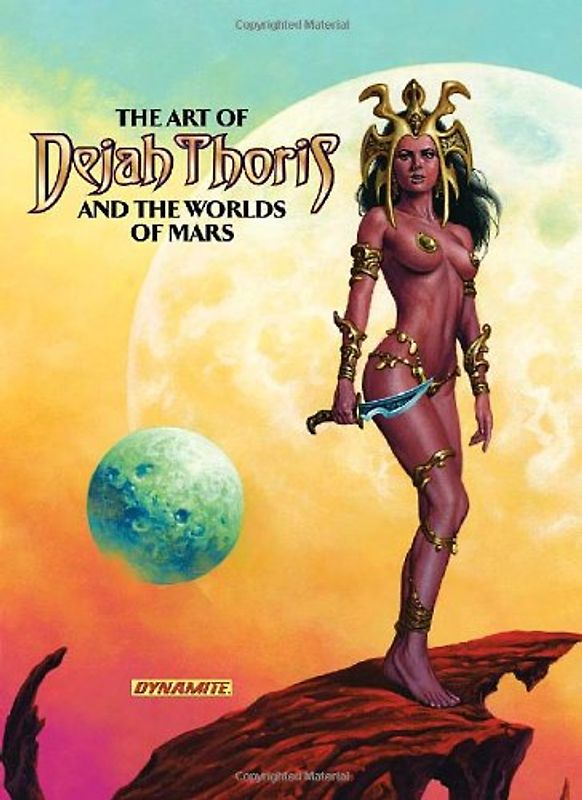Greenberger, Robert - The Art of Dejah Thoris and the Worlds of Mars