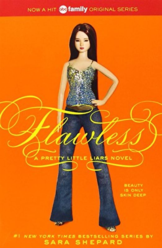 Pretty Little Liars #2: Flawless - Sara Shepard [Paperback]