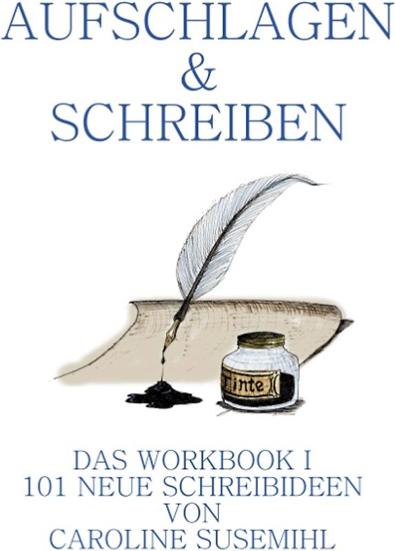 Aufschlagen und Schreiben Das Workbook 1