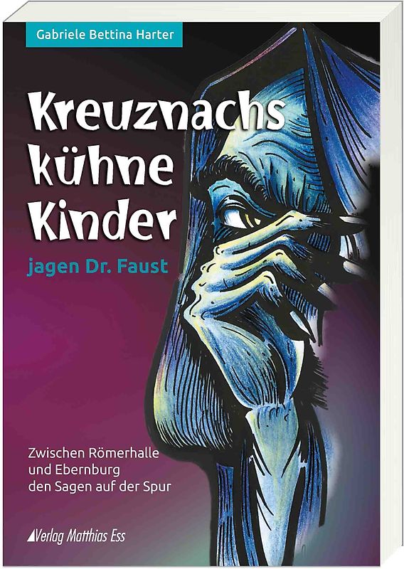 Kreuznachs kühne Kinder jagen Dr. Faust