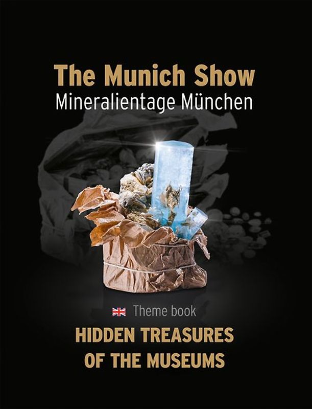 The Munich Show. Mineralientage München 2016