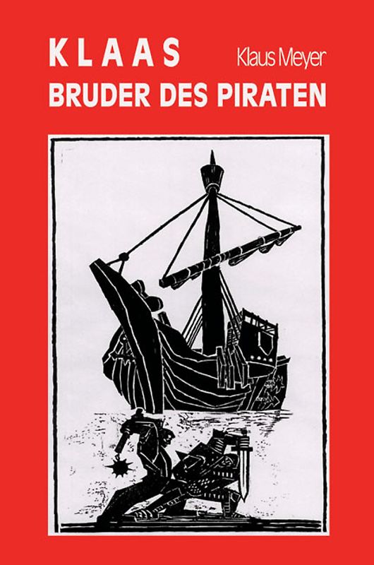 Klaas - Bruder des Piraten
