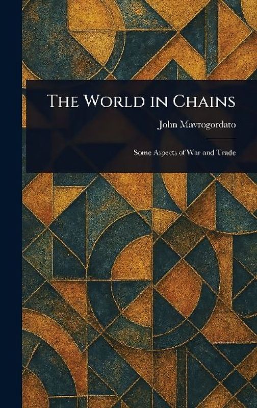 The World in Chains