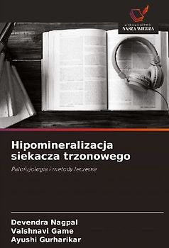 Hipomineralizacja siekacza trzonowego
