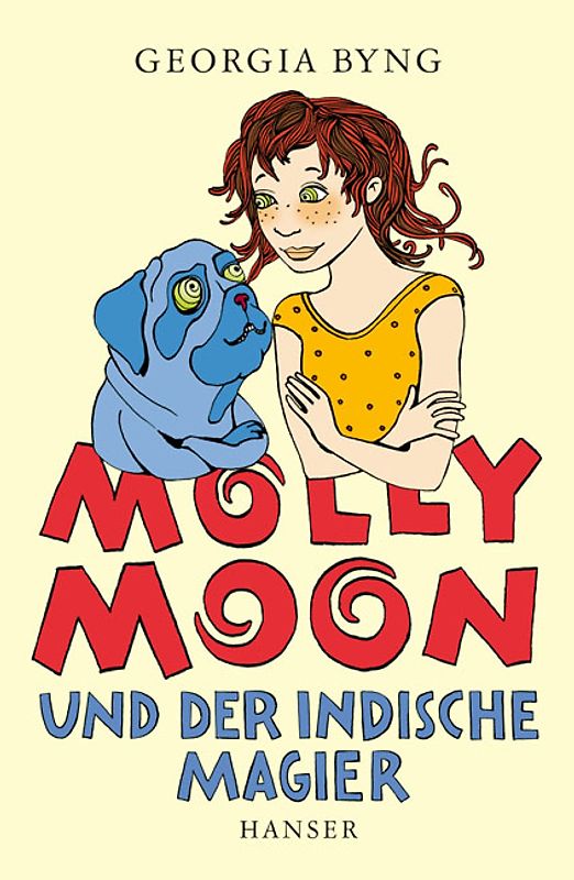 Molly Moon und der indische Magier