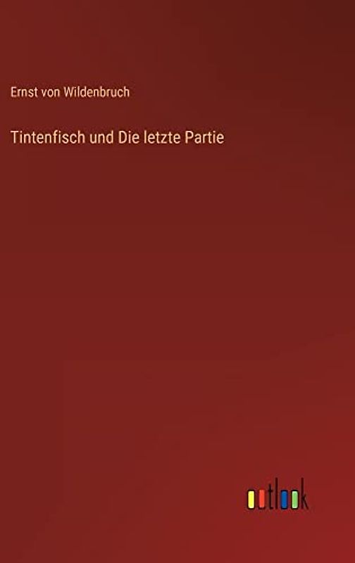 Tintenfisch und Die letzte Partie