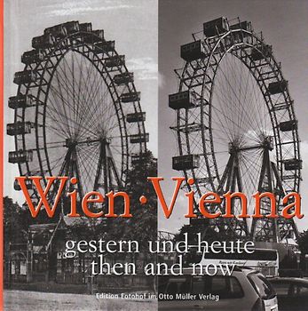 Wien - gestern und heute