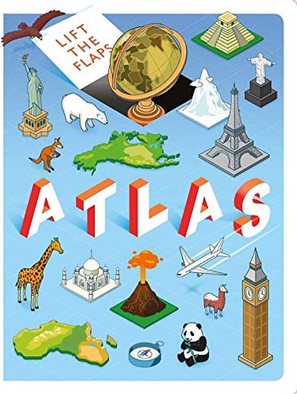Lift the Flaps Atlas: Lift-The-Flap Book