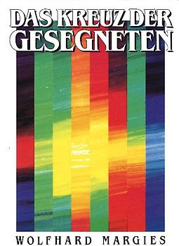 Das Kreuz der Gesegneten