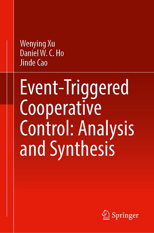 Event-Triggered Cooperative Control: Analysis and Synthesis